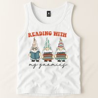 Reading With My Gnomies Funny Book Nerd Gnome Love Reading Tank Top