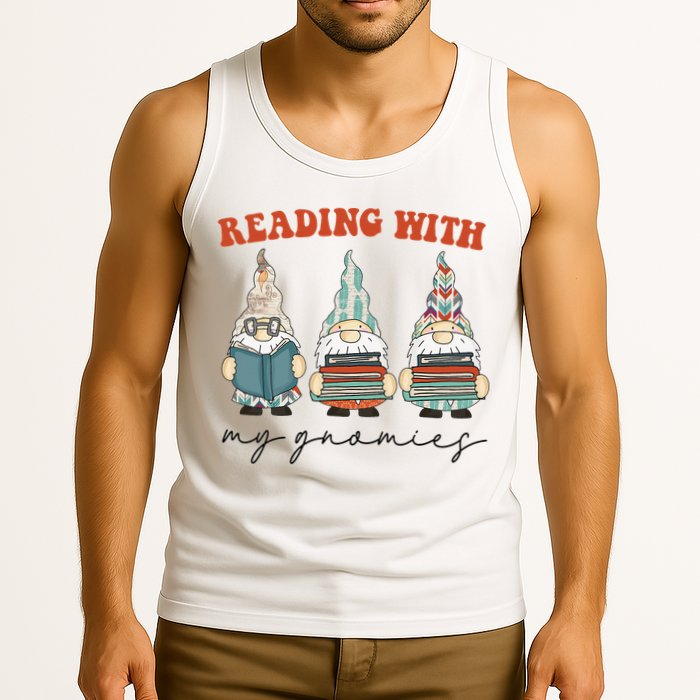 Reading With My Gnomies Funny Book Nerd Gnome Love Reading Tank Top