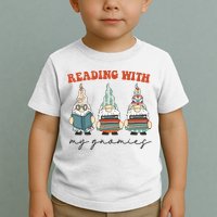 Reading With My Gnomies Funny Book Nerd Gnome Love Reading Toddler T-Shirt