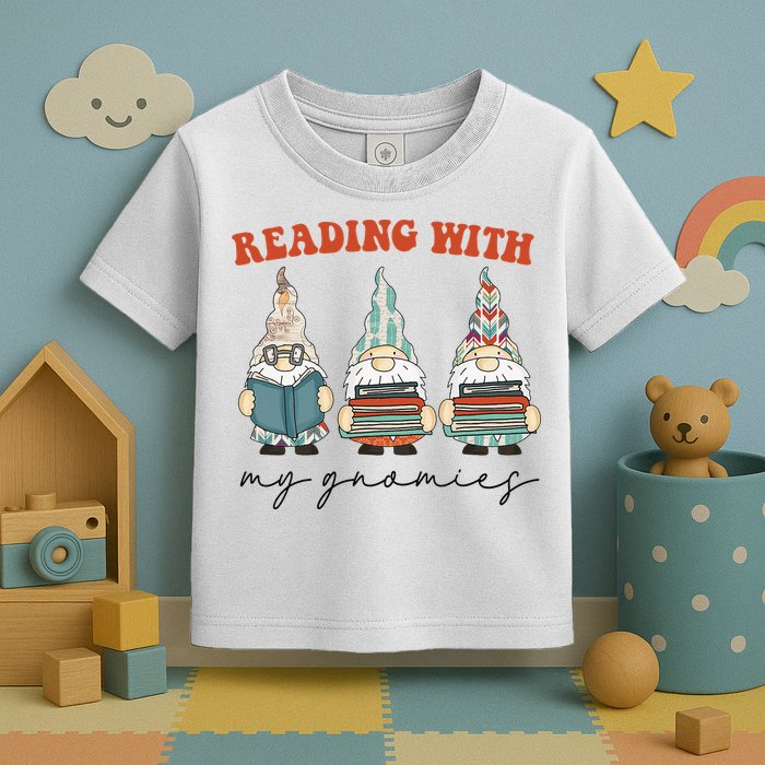 Reading With My Gnomies Funny Book Nerd Gnome Love Reading Toddler T-Shirt