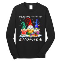 Reading With My Gnomies Book Lover Reading Lovers Christmas Long Sleeve Shirt