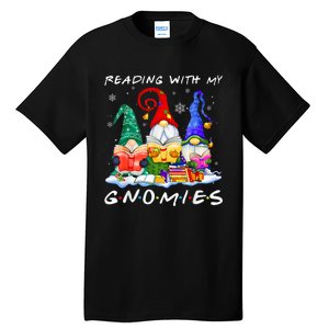 Reading With My Gnomies Book Lover Reading Lovers Christmas Tall T-Shirt