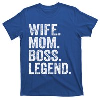 Retro Wife Mom Boss Legend Vintage Funny Mother Gift T-Shirt