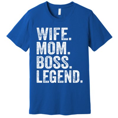 Retro Wife Mom Boss Legend Vintage Funny Mother Gift Premium T-Shirt