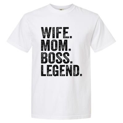 Retro Wife Mom Boss Legend Vintage Funny Mother Gift Garment-Dyed Heavyweight T-Shirt