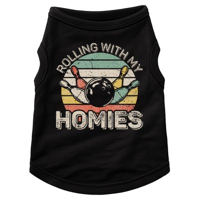 Rolling With My Homies Retro Bowling Bowler Team Funny Doggie Tank