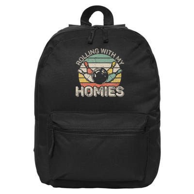 Rolling With My Homies Retro Bowling Bowler Team Funny 16 in Basic Backpack