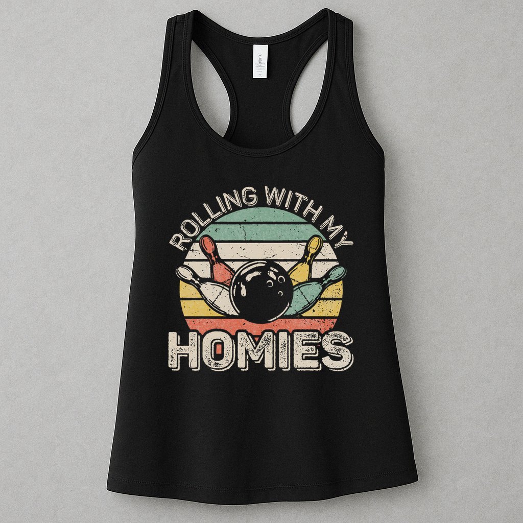 Rolling With My Homies Retro Bowling Bowler Team Funny Womens Tank Top