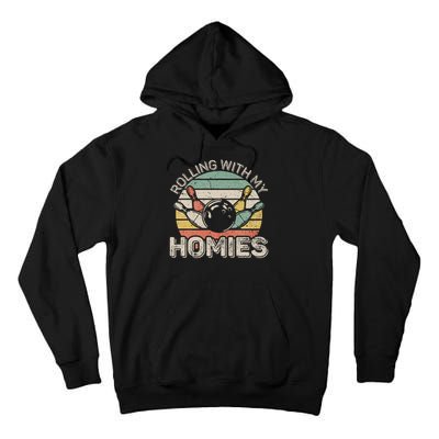 Rolling With My Homies Retro Bowling Bowler Team Funny Tall Hoodie