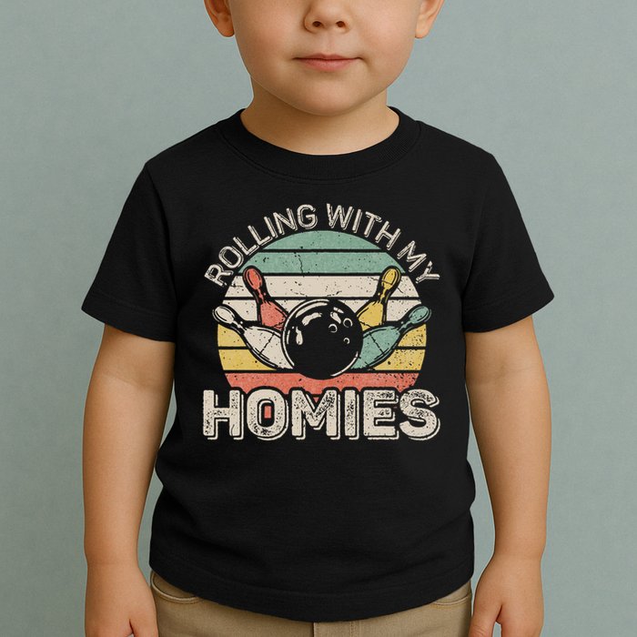 Rolling With My Homies Retro Bowling Bowler Team Funny Toddler T-Shirt