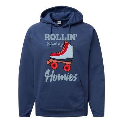 ROLLIN WITH MY HOMIES Roller Skating Roller Girl Skate Performance Fleece Hoodie