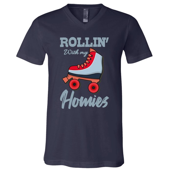 ROLLIN WITH MY HOMIES Roller Skating Roller Girl Skate V-Neck T-Shirt