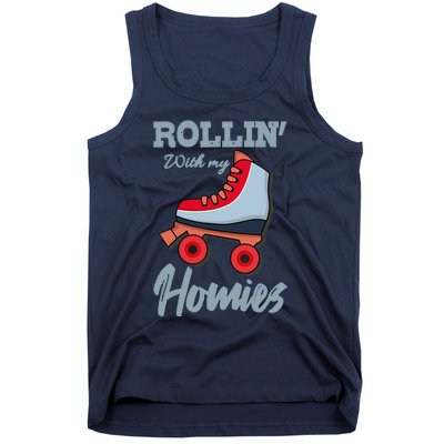 ROLLIN WITH MY HOMIES Roller Skating Roller Girl Skate Tank Top