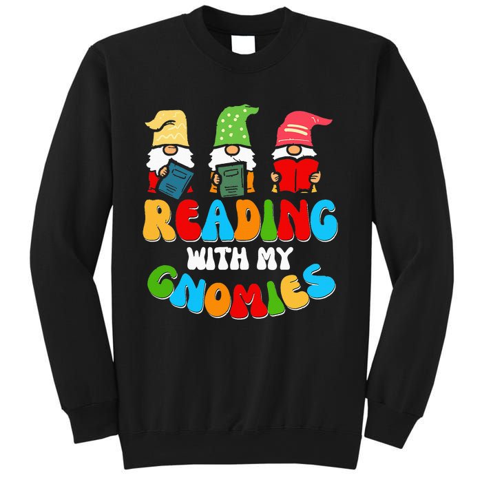 Reading With My Gnomies Funny Gnomes Book Lover Sweatshirt