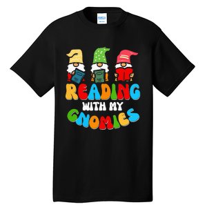 Reading With My Gnomies Funny Gnomes Book Lover Tall T-Shirt