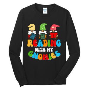 Reading With My Gnomies Funny Gnomes Book Lover Tall Long Sleeve T-Shirt