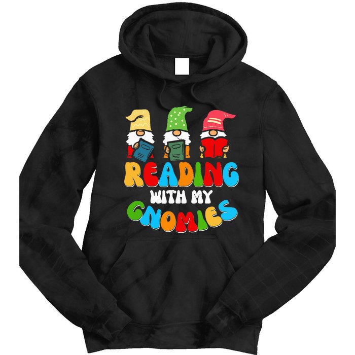 Reading With My Gnomies Funny Gnomes Book Lover Tie Dye Hoodie