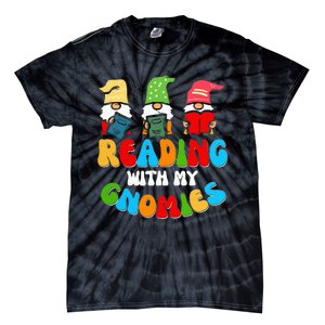 Reading With My Gnomies Funny Gnomes Book Lover Tie-Dye T-Shirt