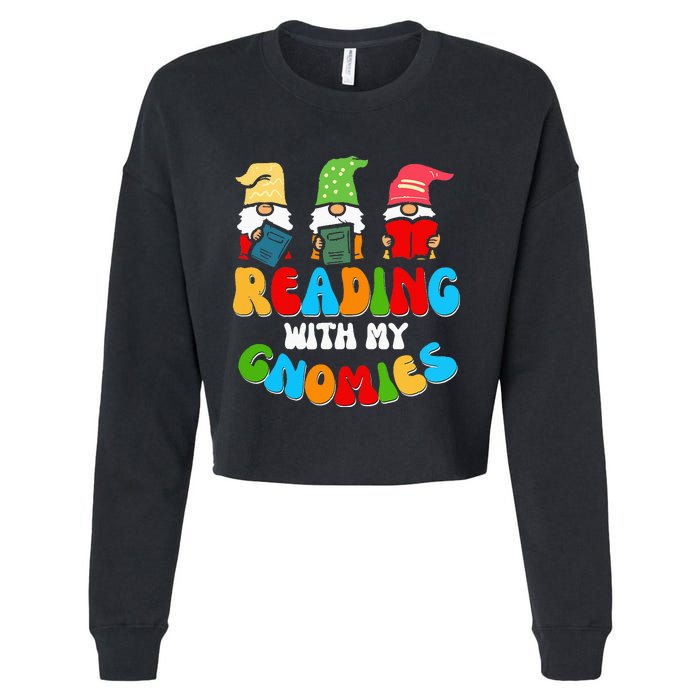 Reading With My Gnomies Funny Gnomes Book Lover Cropped Pullover Crew