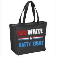 Red White & NattyLight For Beer Lovers amusing Zip Tote Bag
