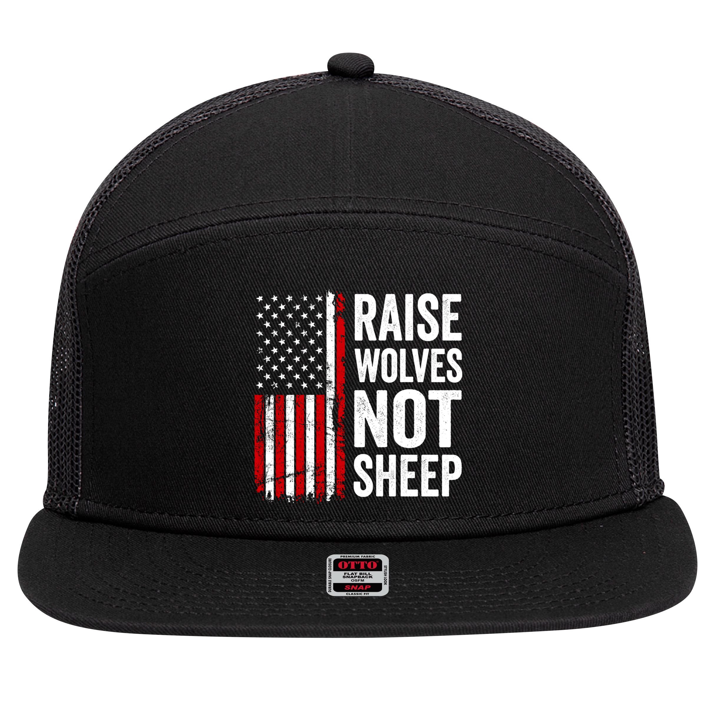 Raise Wolves Not Sheep Gift American Patriotic Usa Flag (Back) Gift 7 Panel Mesh Trucker Snapback Hat