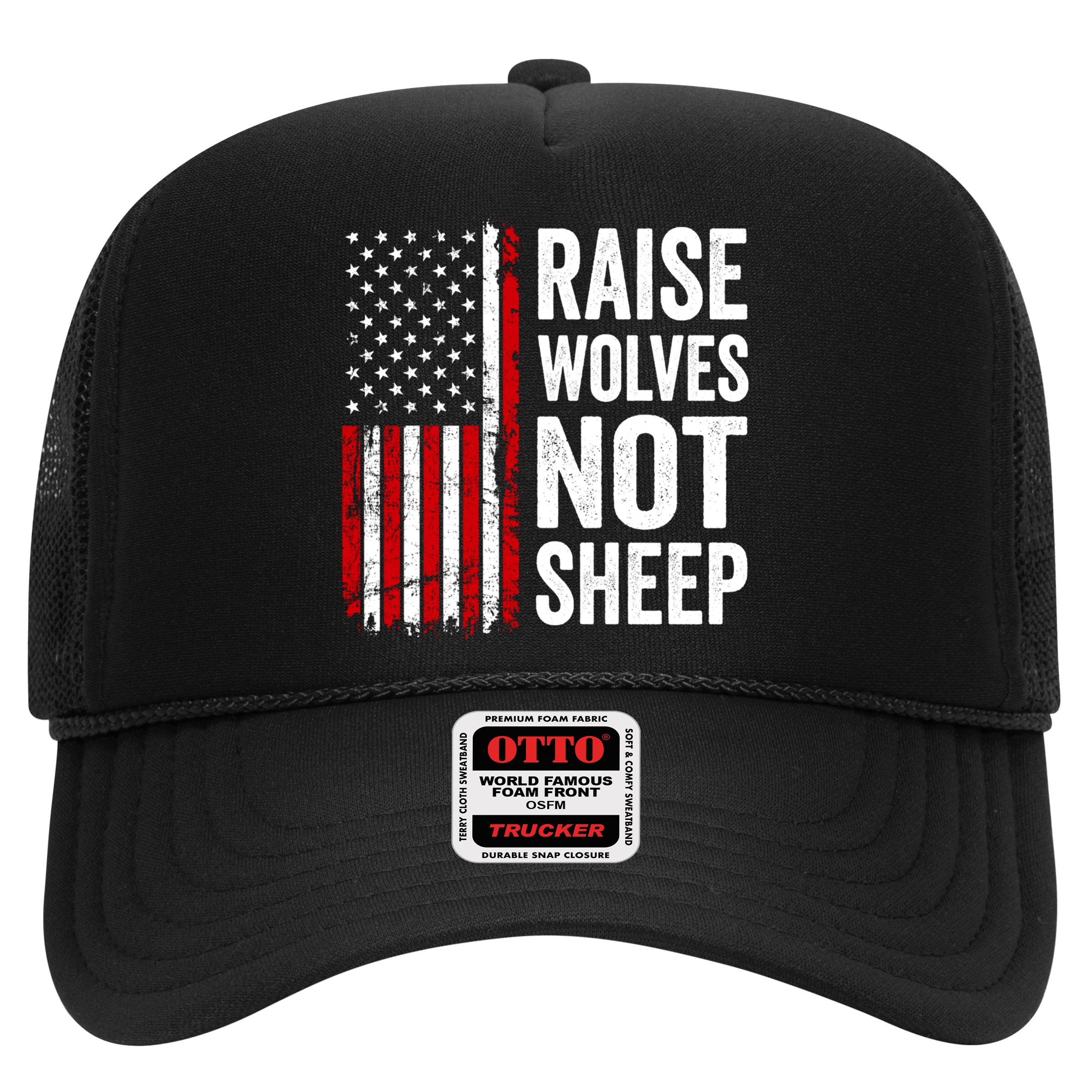 Raise Wolves Not Sheep Gift American Patriotic Usa Flag (Back) Gift Hat
