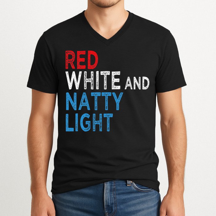 Red White & Natty-Light For  Beer Lovers amusing V-Neck T-Shirt