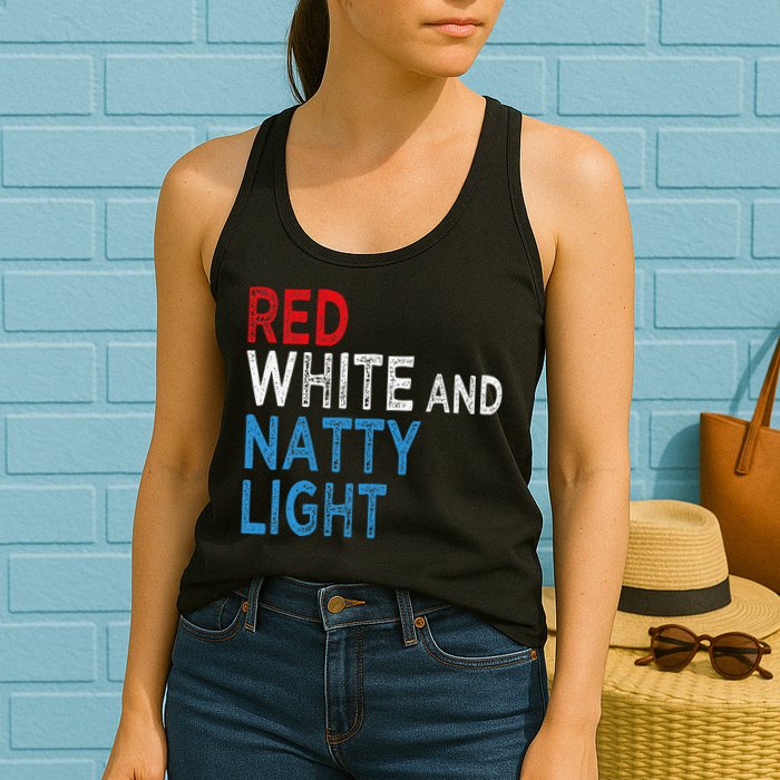 Red White & Natty-Light For  Beer Lovers amusing Womens Tank Top