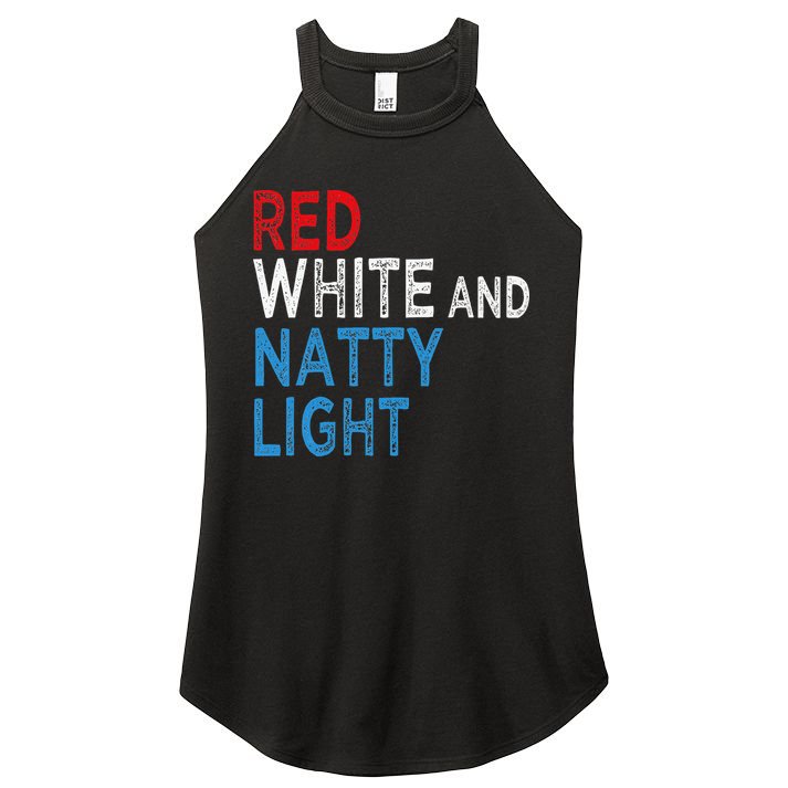 Red White & Natty-Light For  Beer Lovers amusing Women's Perfect Tri Rocker Tank