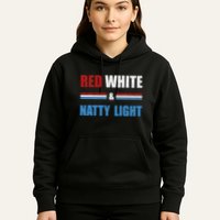 Red White & Nattylight Wo Beer Lovers Amusing Hoodie