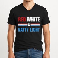 Red White & Nattylight Wo Beer Lovers Amusing V-Neck T-Shirt
