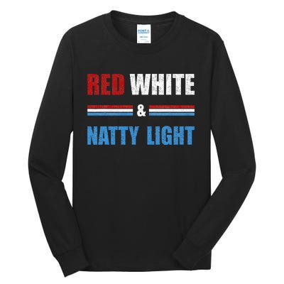 Red White & Nattylight Wo Beer Lovers Amusing Tall Long Sleeve T-Shirt