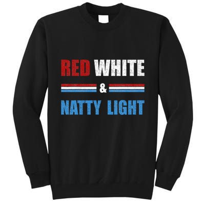 Red White & Nattylight Wo Beer Lovers Amusing Tall Sweatshirt