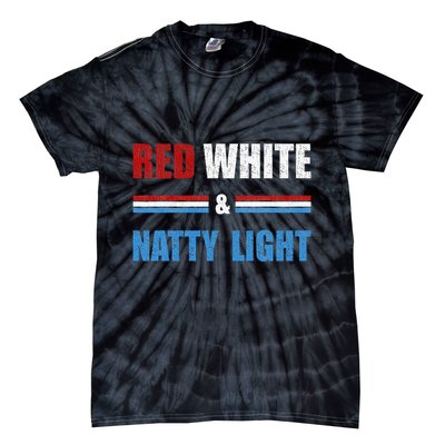 Red White & Nattylight Wo Beer Lovers Amusing Tie-Dye T-Shirt