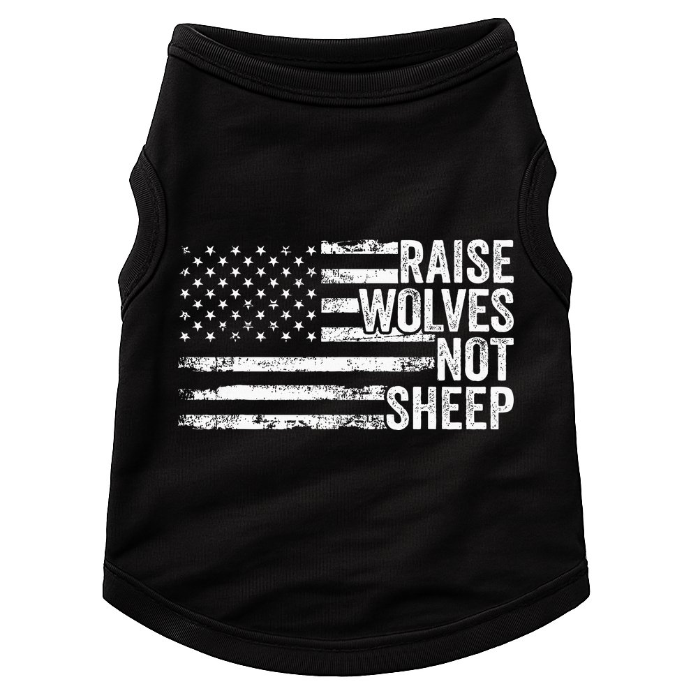 Raise Wolves Not S.H.E.E.P Patriotic Veteran Lions Doggie Tank