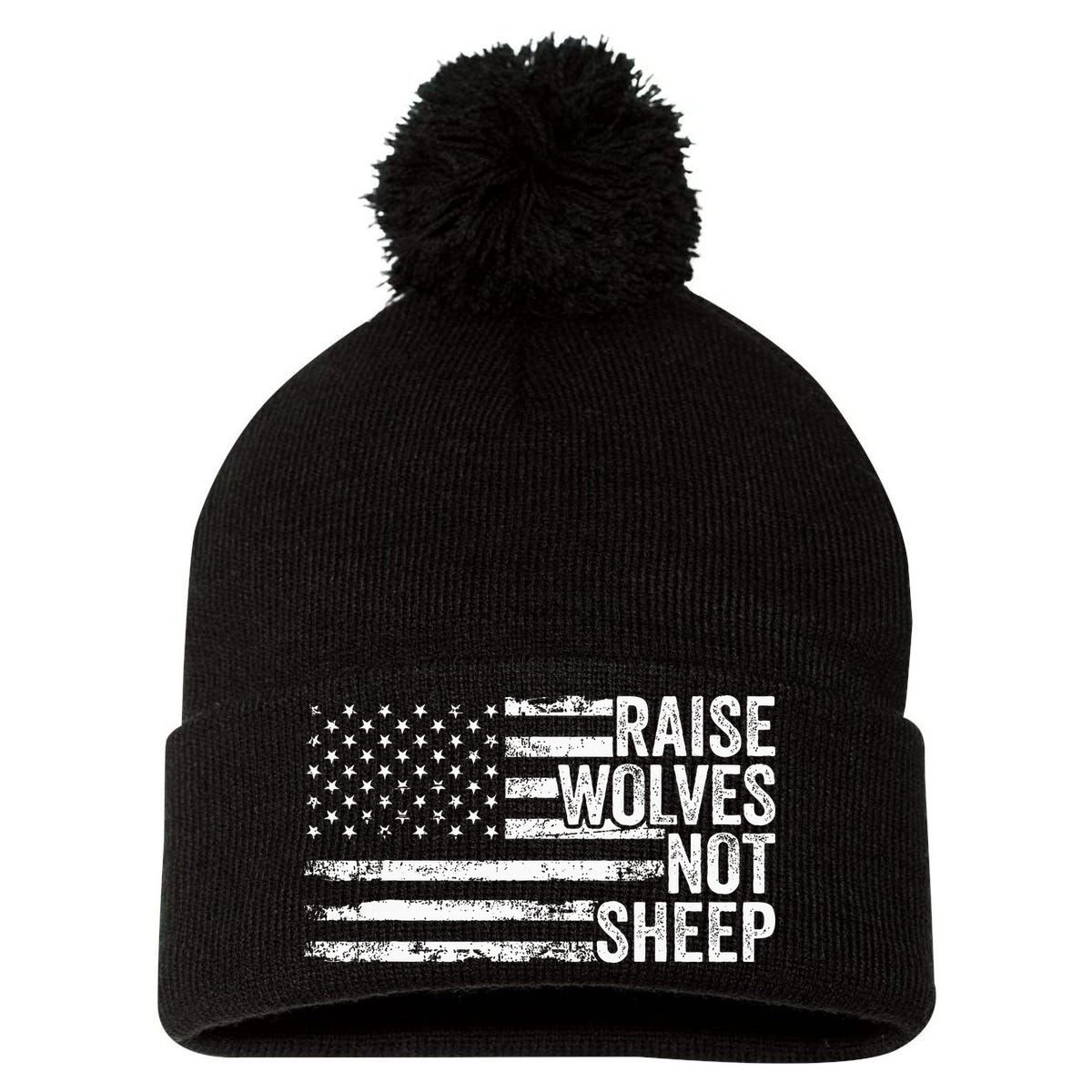 Raise Wolves Not S.H.E.E.P Patriotic Veteran Lions Pom Pom 12in Knit Beanie