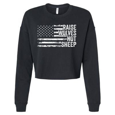 Raise Wolves Not S.H.E.E.P Patriotic Veteran Lions Cropped Pullover Crew