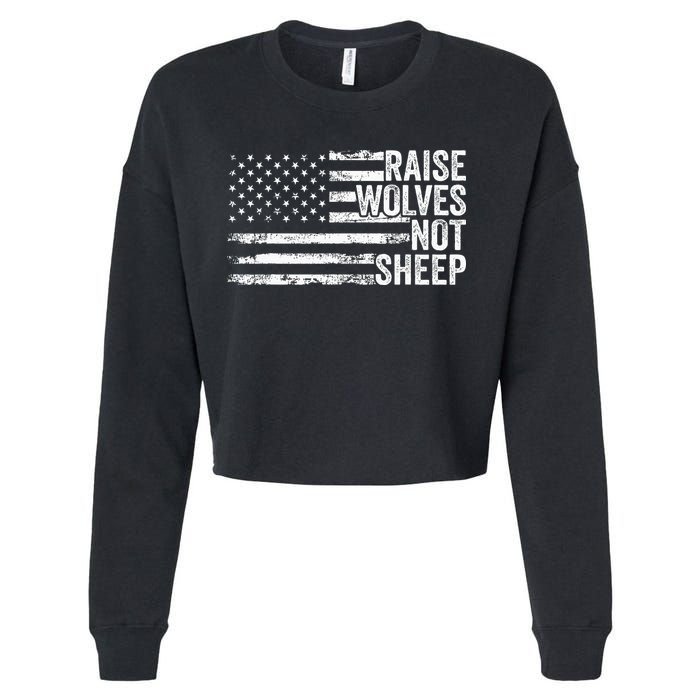 Raise Wolves Not S.H.E.E.P Patriotic Veteran Lions Cropped Pullover Crew