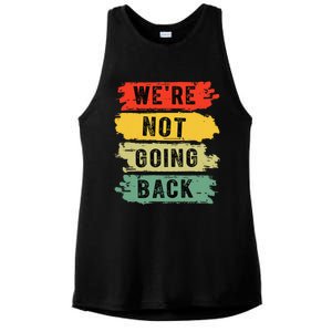 Retro WeRe Not Going Back Vote For 2024 Kamala Harris Ladies PosiCharge Tri-Blend Wicking Tank