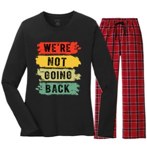 Retro WeRe Not Going Back Vote For 2024 Kamala Harris Women's Long Sleeve Flannel Pajama Set 