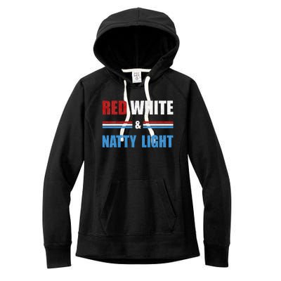 Red White & Natty Light For Wo Beer Lovers amusing Women's Fleece Hoodie