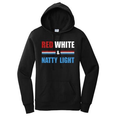 Red White & Natty Light For Wo Beer Lovers amusing Women's Pullover Hoodie