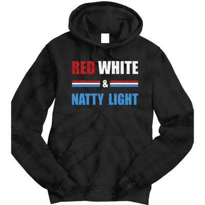 Red White & Natty Light For Wo Beer Lovers amusing Tie Dye Hoodie