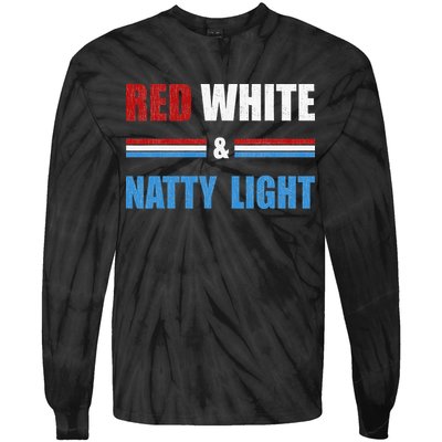 Red White & Natty Light For Wo Beer Lovers amusing Tie-Dye Long Sleeve Shirt