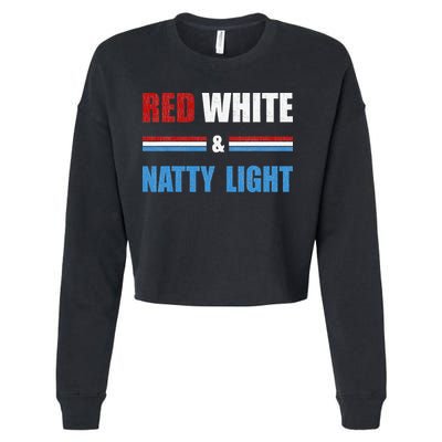 Red White & Natty Light For Wo Beer Lovers amusing Cropped Pullover Crew