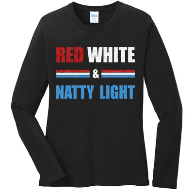 Red White & Natty Light For Wo Beer Lovers amusing Ladies Long Sleeve Shirt