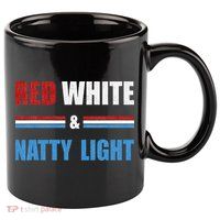 Red White & Natty-Light For Wo Beer Lovers amusing 11oz C Handle Ceramic Mug