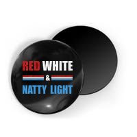 Red White & Natty-Light For Wo Beer Lovers amusing Magnet