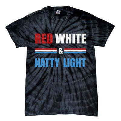 Red White & Natty-Light For Wo Beer Lovers amusing Tie-Dye T-Shirt