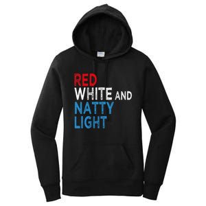 Red White & Natty Light For Men Women Beer Lovers Amusing Women's Pullover Hoodie